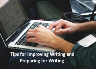 5 Tips for Improving Writing and Preparing for Writing Tips for Improving Writing
