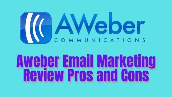 Aweber Email Marketing Review Pros and Cons